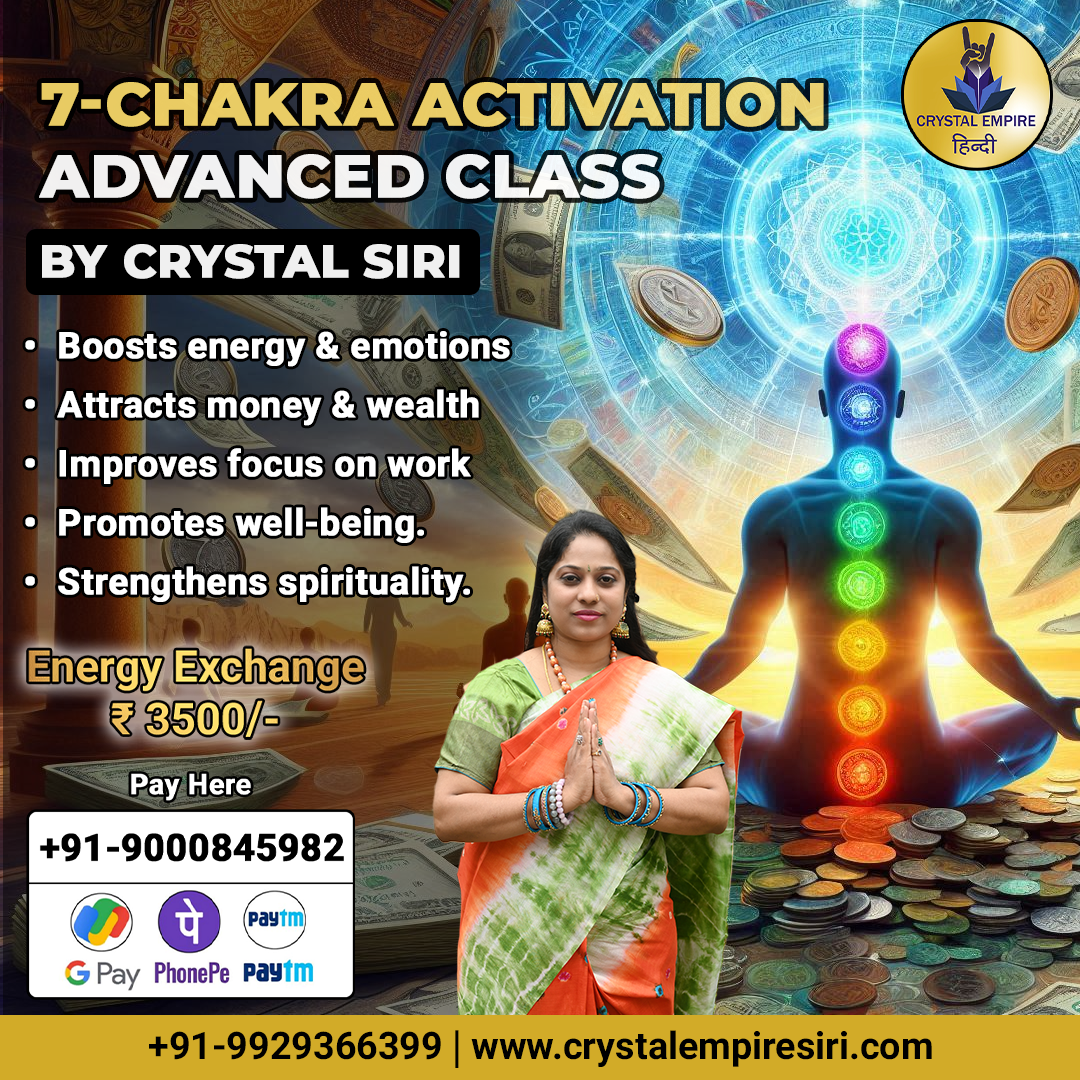 Advanced Classes of 7 Chakras Activation