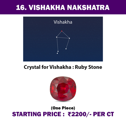 16. Vishakha Nakshatra Crystal | Ruby Stone