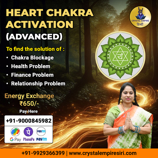 4. Anahata (Heart) Chakra Activation (Advanced Class)