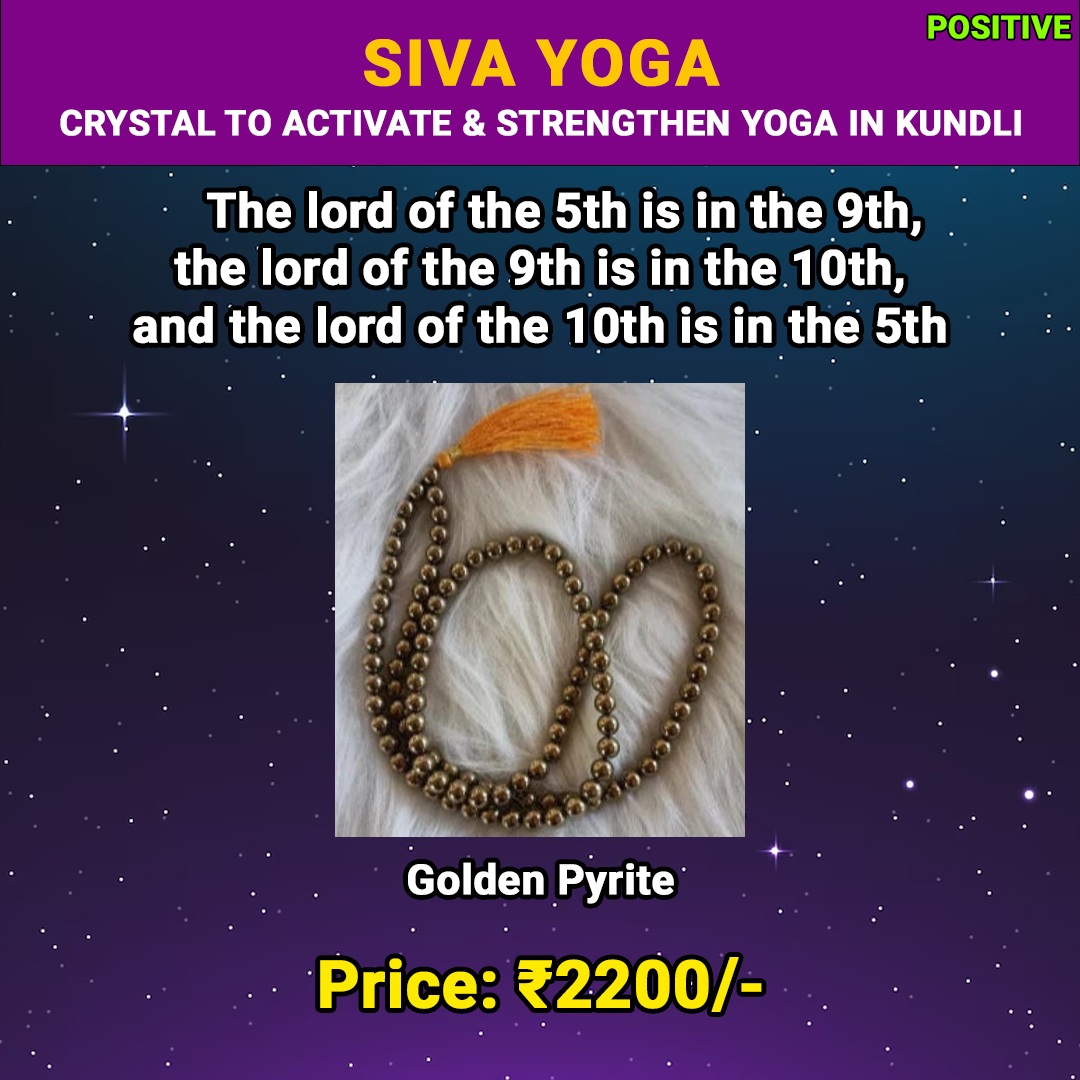 Siva Yoga in Kundli | Crystal