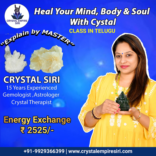 Crystal Healing Classes by Crystal Siri (Telugu)