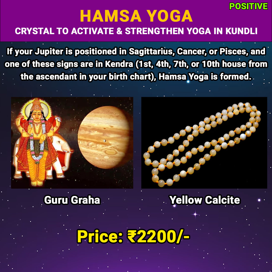 Hamsa Yoga in Kundli | Crystal